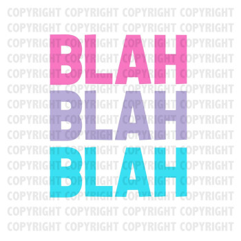 Blah Blah Blah Shirt Design