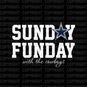 Sunday Funday With The Cowboys Shirt Design