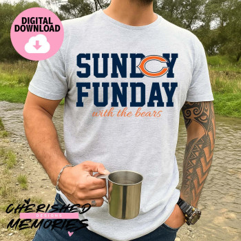 Sunday Funday With The Bears Shirt Design