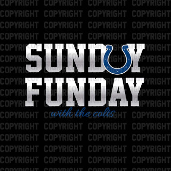 Sunday Funday With The Colts Shirt Design