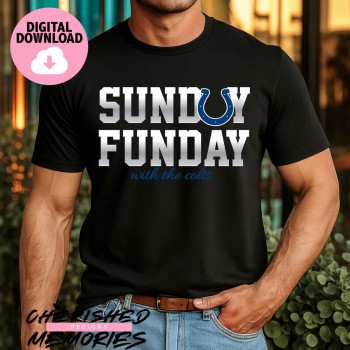 Sunday Funday With The Colts Shirt Design