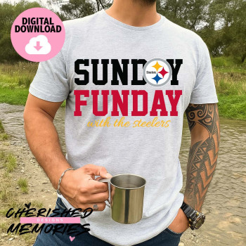Sunday Funday With The Steelers Shirt Design