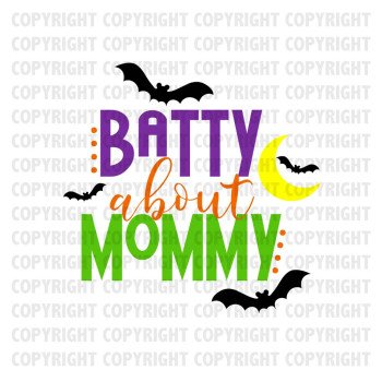 Batty About Mommy Shirt Design