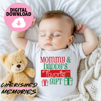 Mommy & Daddys Favorite Gift Shirt Design